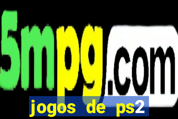 jogos de ps2 traduzidos pt br